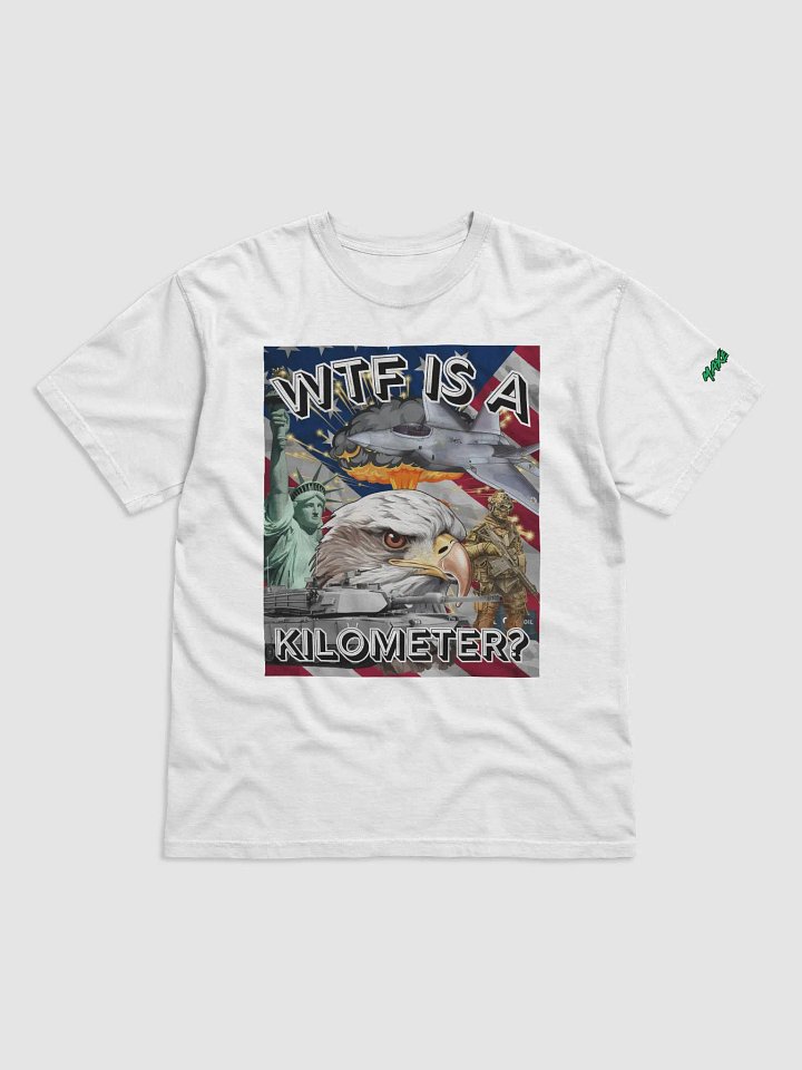 WTF IS A KILOMETER - maxemum product image (2)