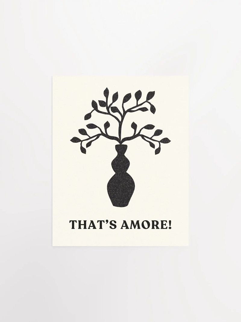 That's Amore - Enhanced Matte Paper Poster