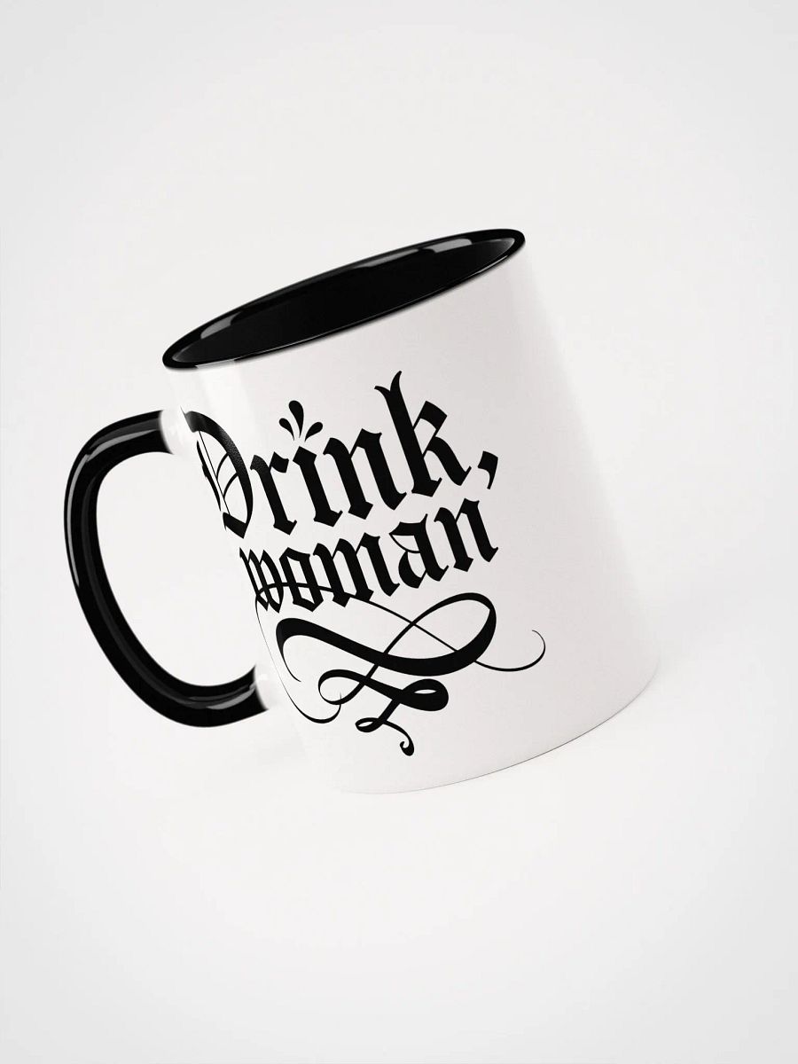 "Drink, Woman" Mug product image (3)