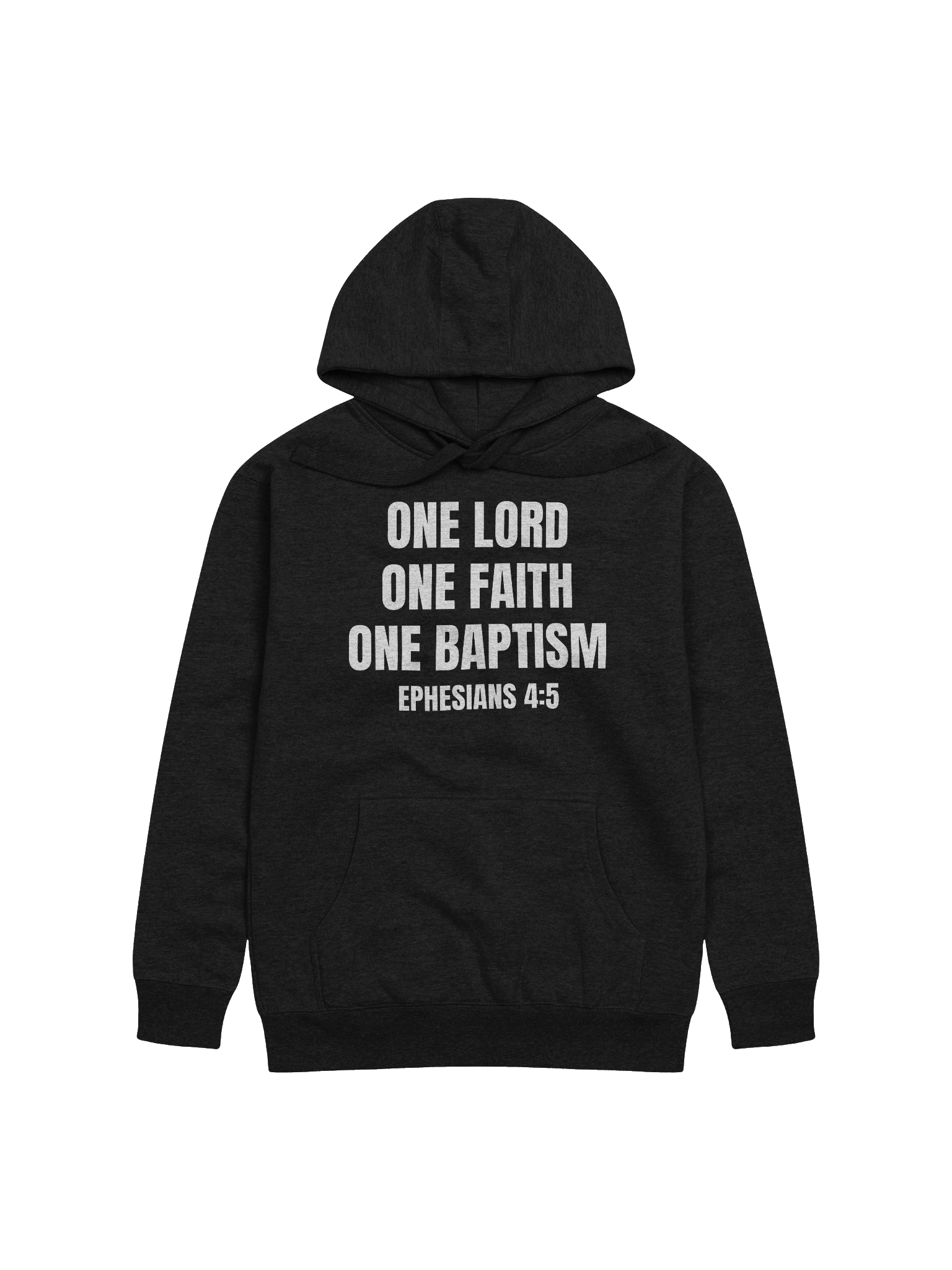 One Lord One Faith One Baptism Ephesians 4:5 Premium Hoodie product image (5)