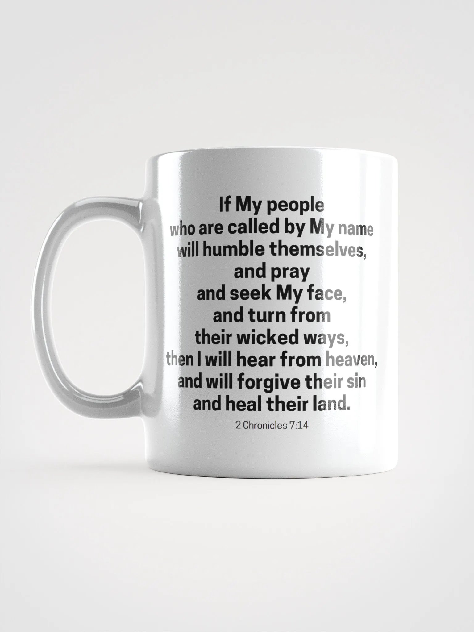 If My People Who Are Called By My Name 2 Chronicles 7:14 Design 2 White Glossy Mug 11/15/20oz product image (6)