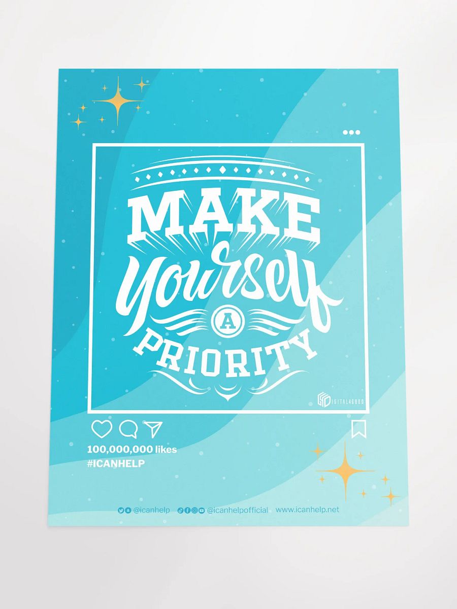 Make Yourself a Priority Poster product image (4)