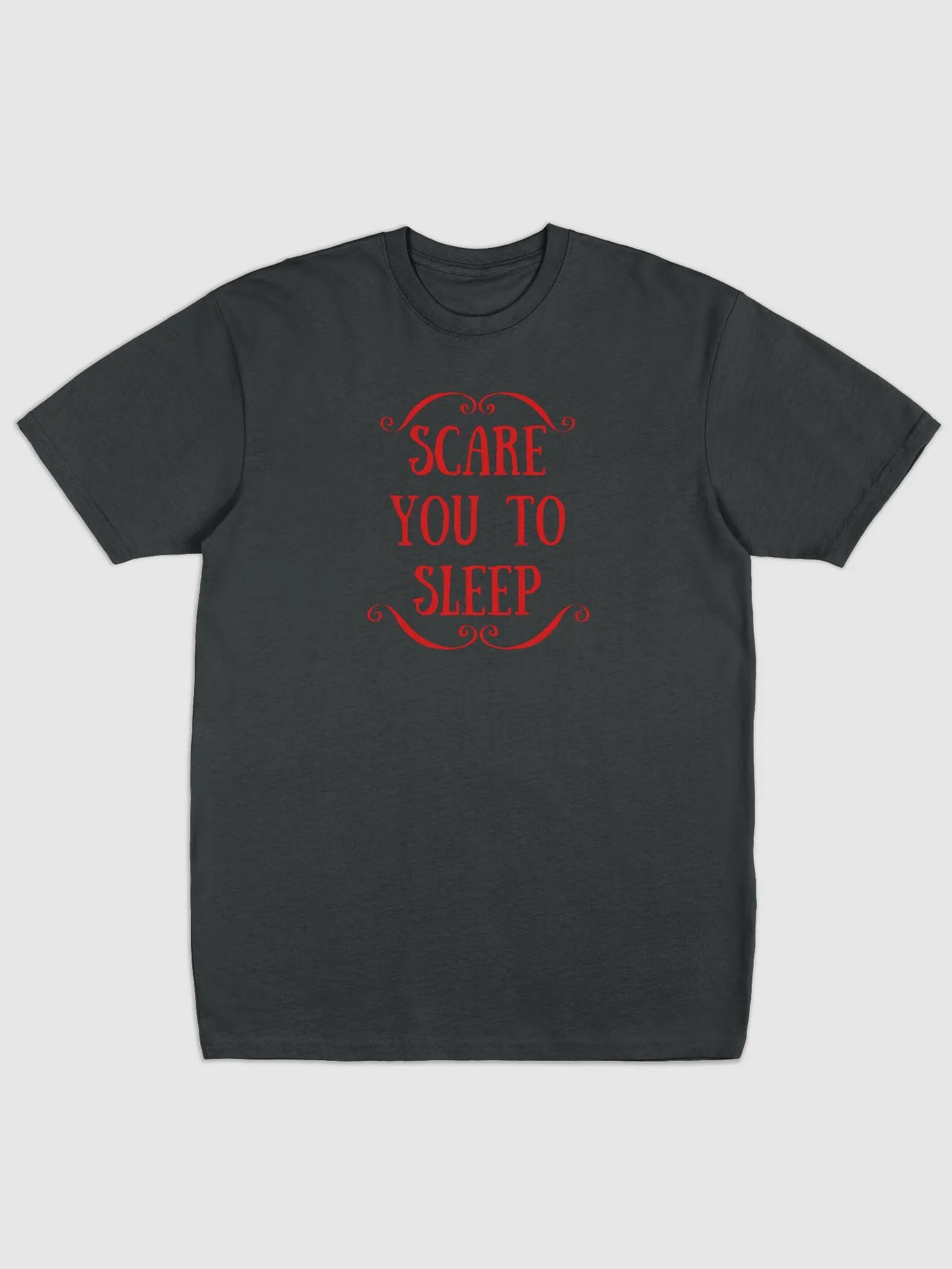 Scare You To Sleep T-Shirt product image (1)