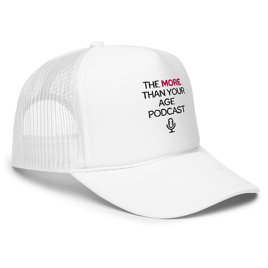 The More Than Your Age Podcast Hat! product image (3)