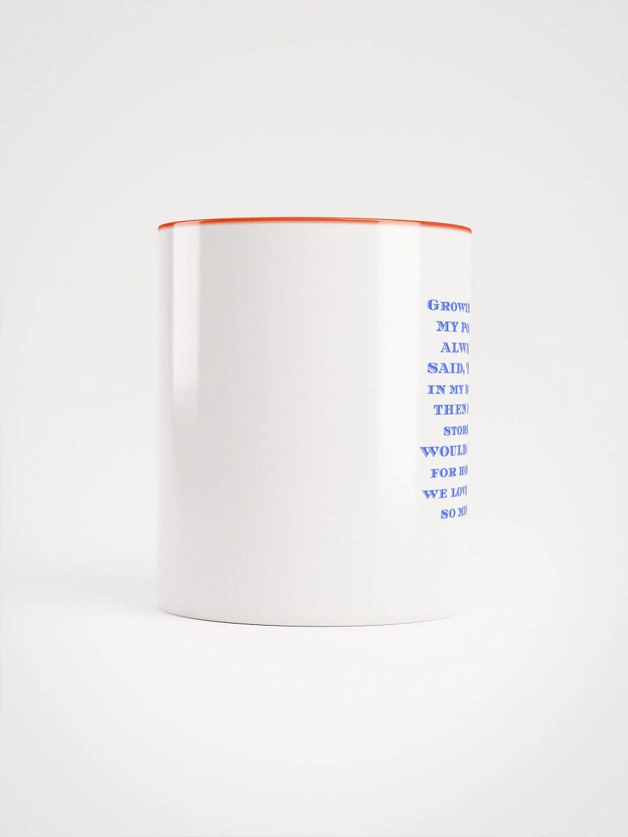 Growing Up, Poppy Always Said Ceramic Mug product image (5)