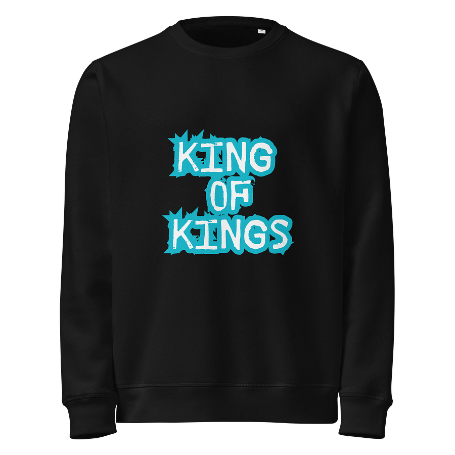 King of Kings Organic Sweatshirt product image (1)