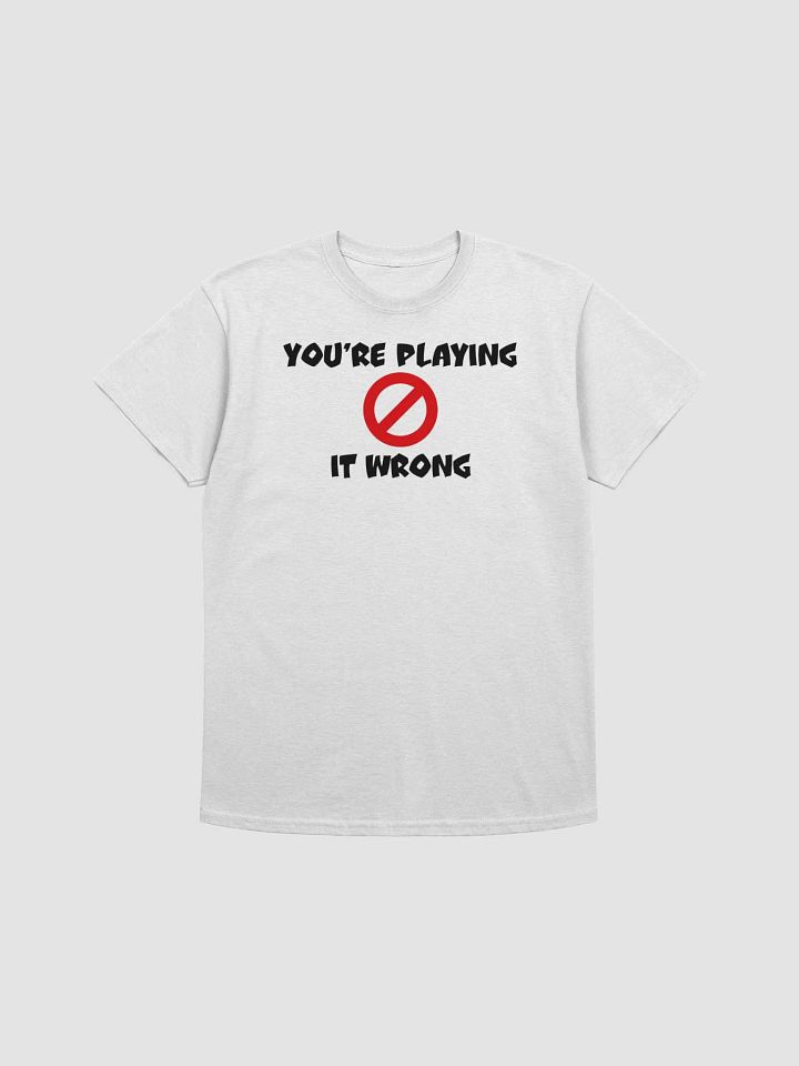 You're Playing It Wrong product image (1)