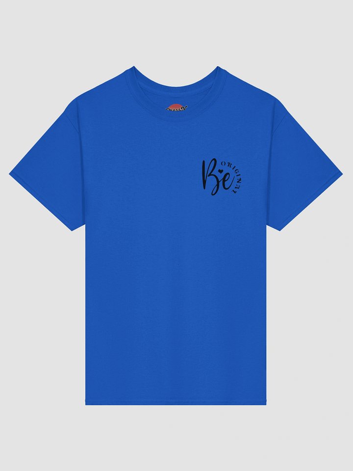 Be Original Tee product image (3)