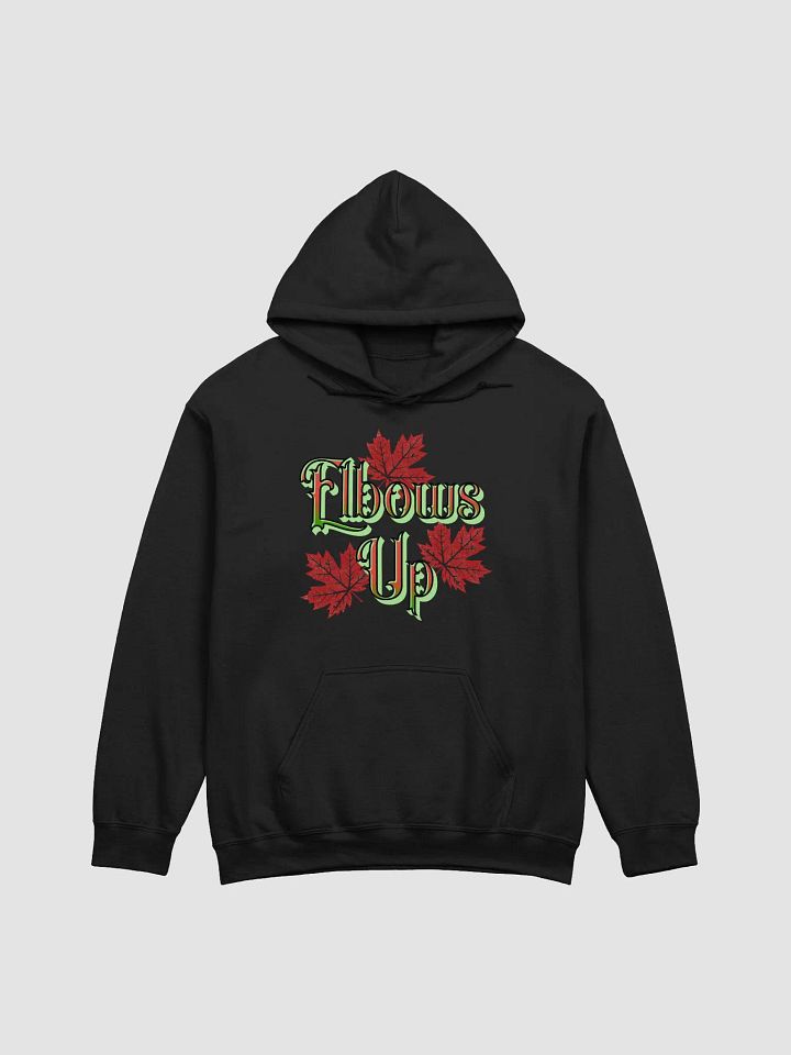 Elbows Up Maple Leaf Canada Hoodie product image (1)