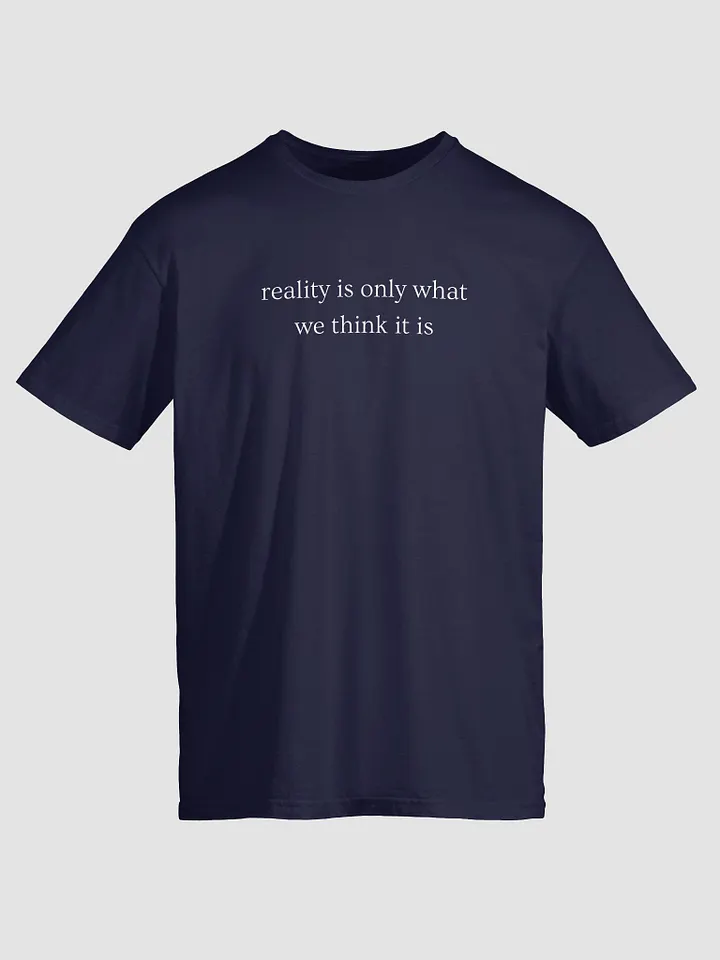 reality is only what we think it is product image (1)