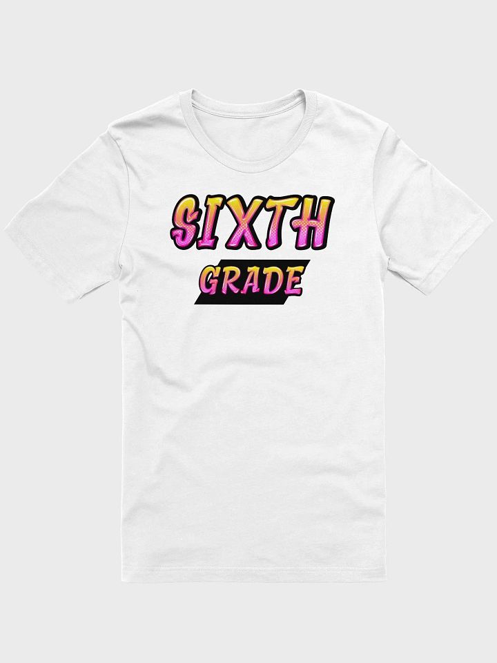 SIXTH GRADE Teacher Shirt - Pink + Yellow Bold Letters product image (2)