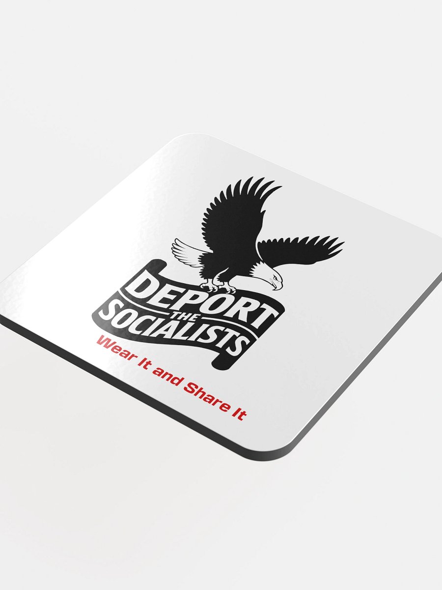 Deport The Socialists glossed cork coasters - black eagle product image (4)