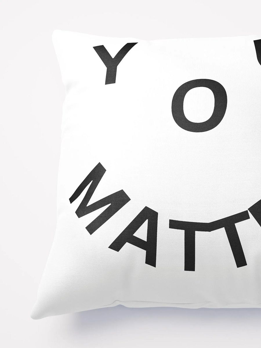 You Matter : - ) All-Over Print Basic Pillow product image (3)