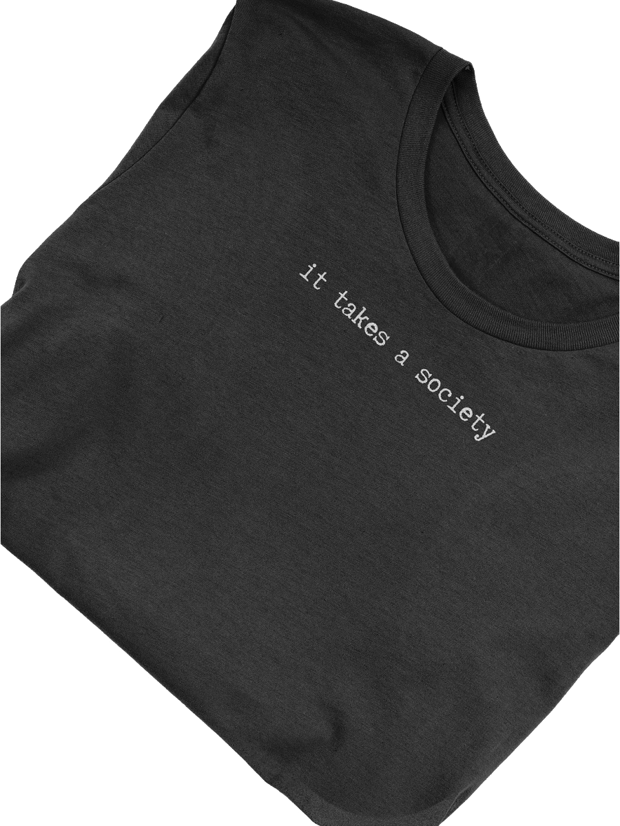 it takes a society | Black Short Sleeve Tee product image (5)