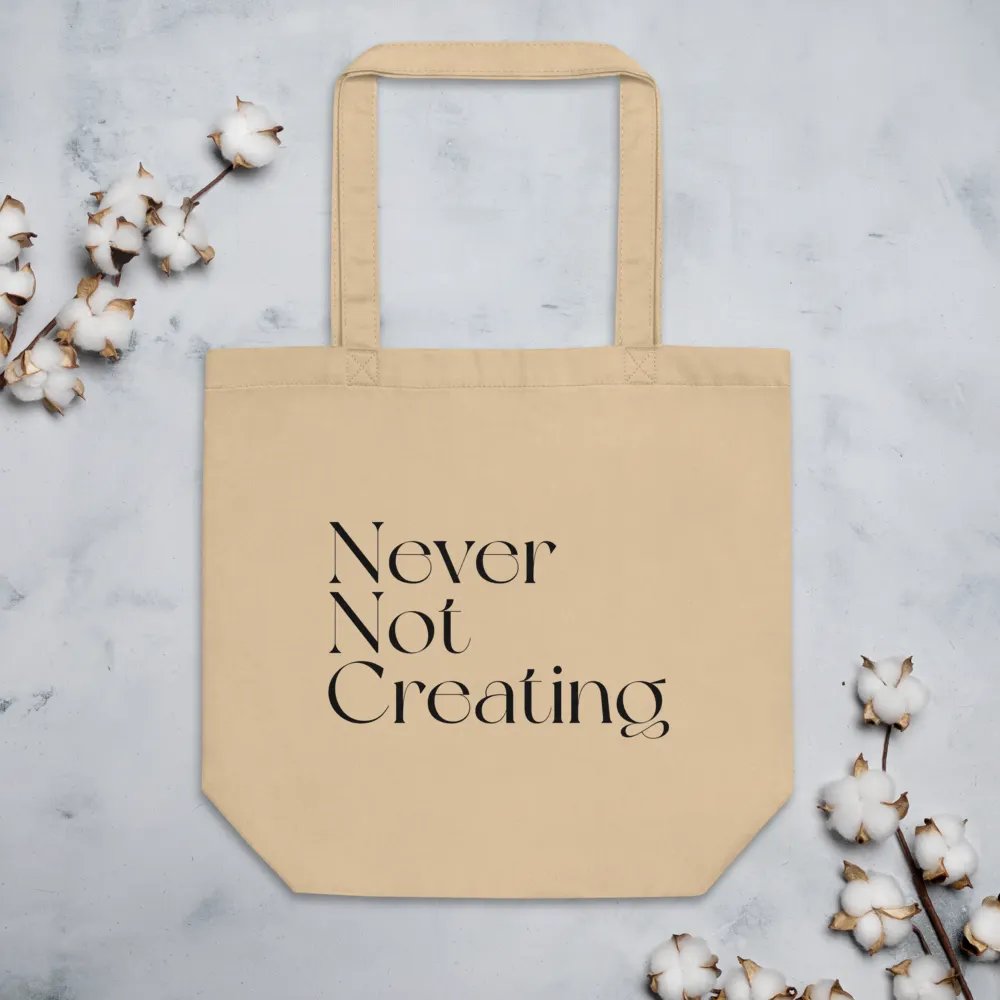 Never Not Creating Tote product image (3)
