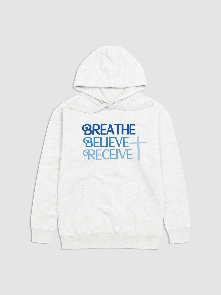 Breathe Believe Receive Cotton Heritage Premium Hoodie, Inspirational Motivational, Self-Affirmation, Positive Vibes, Gift Idea product image (1)