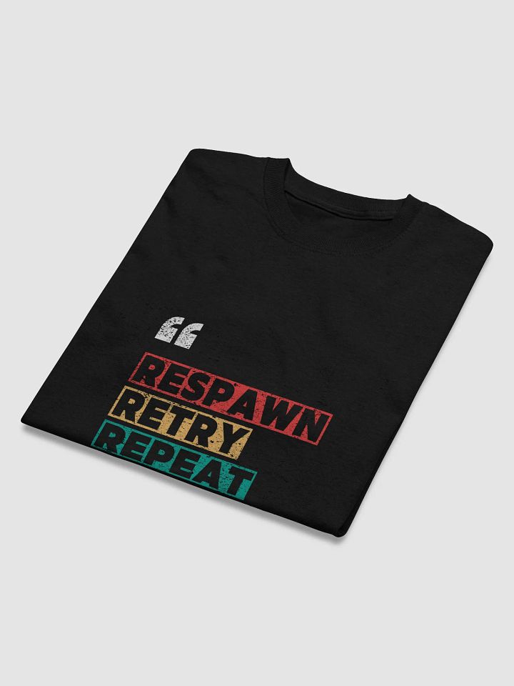 Respawn Retry Repeat Distressed Gaming T-Shirt product image (2)
