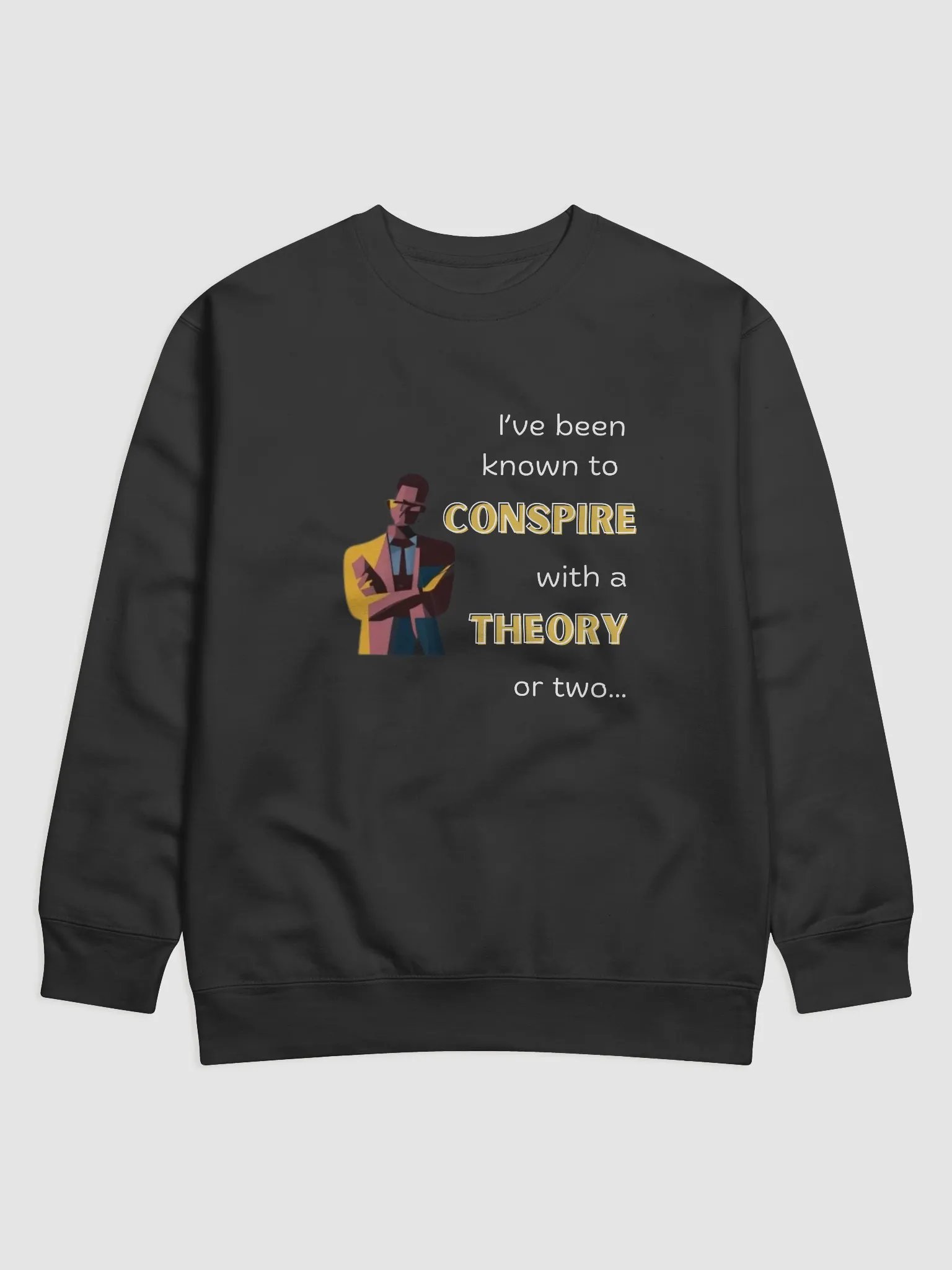 Conspiracy Theorist Sweat product image (1)