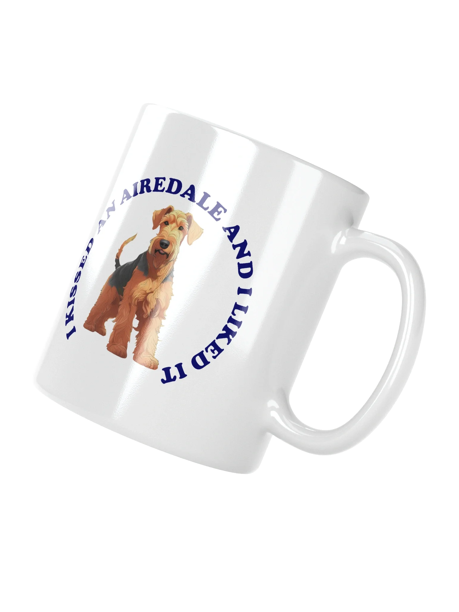 I Kissed a Airedale, Mug product image (8)