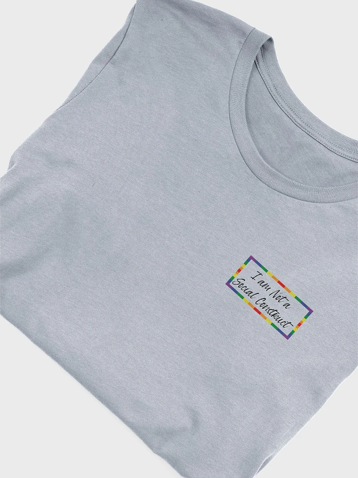 I am Not a Social Construct - Pride - Supersoft T product image (1)