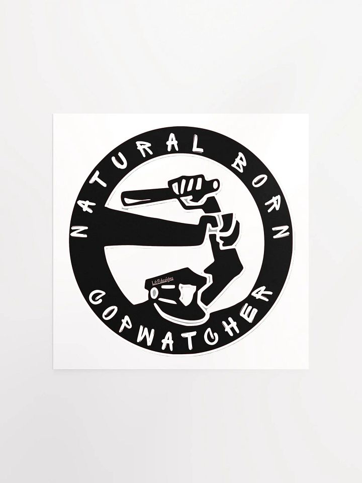 NATURAL BORN COPWATCHER product image (2)