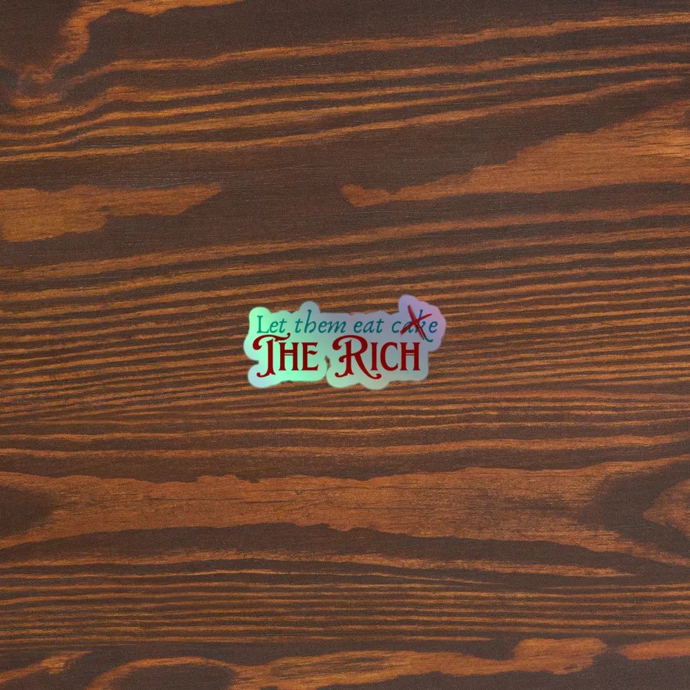let them eat the rich stickers product image (3)