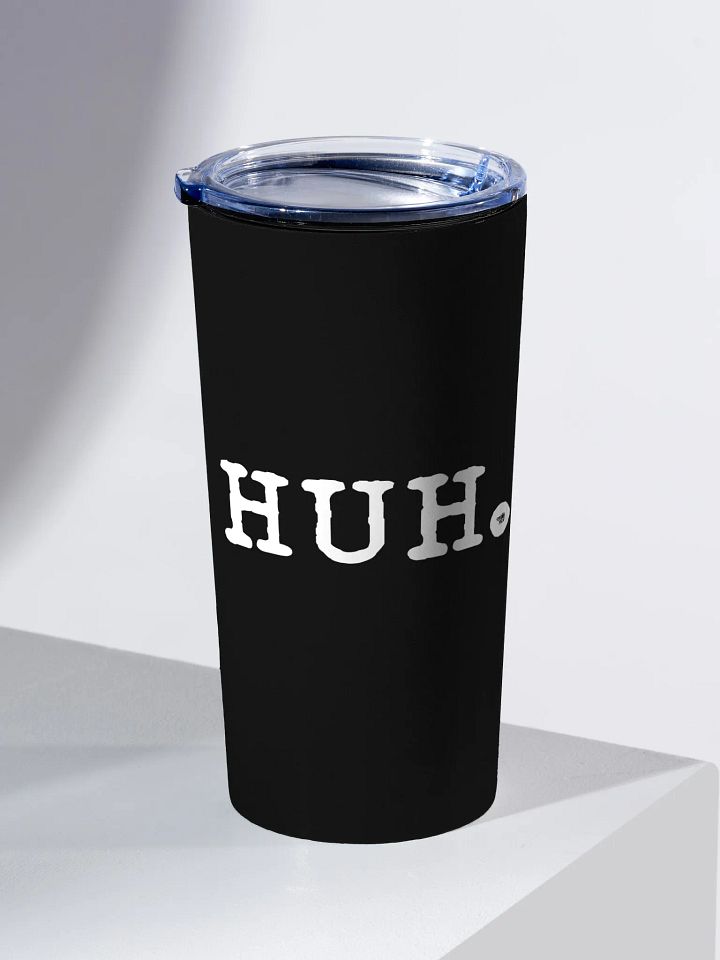Huh - Stainless Steel Tumbler product image (1)