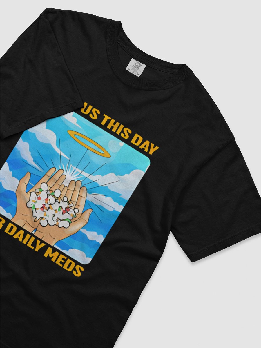 Daily Meds Heaven T-shirt product image (3)