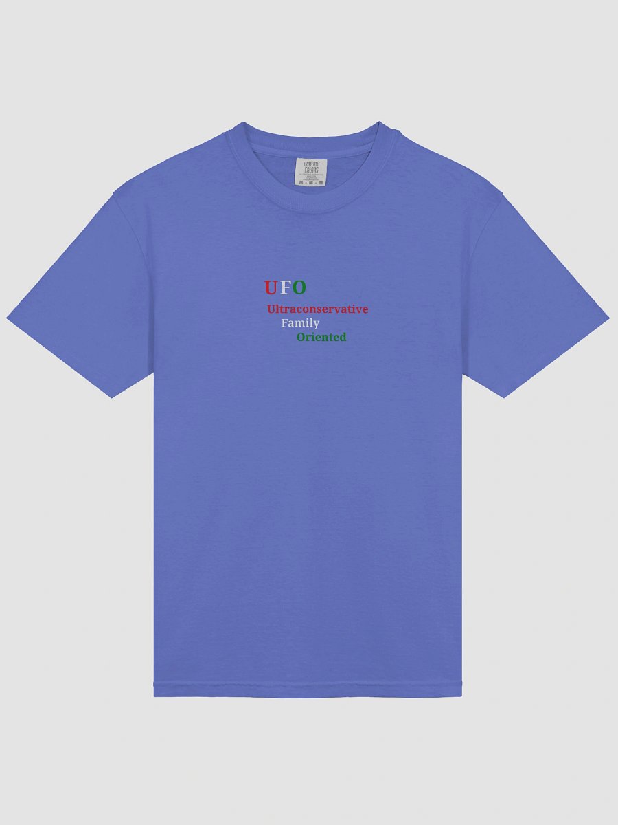 UFO Ultraconservative Family Oriented T-Shirt product image (3)
