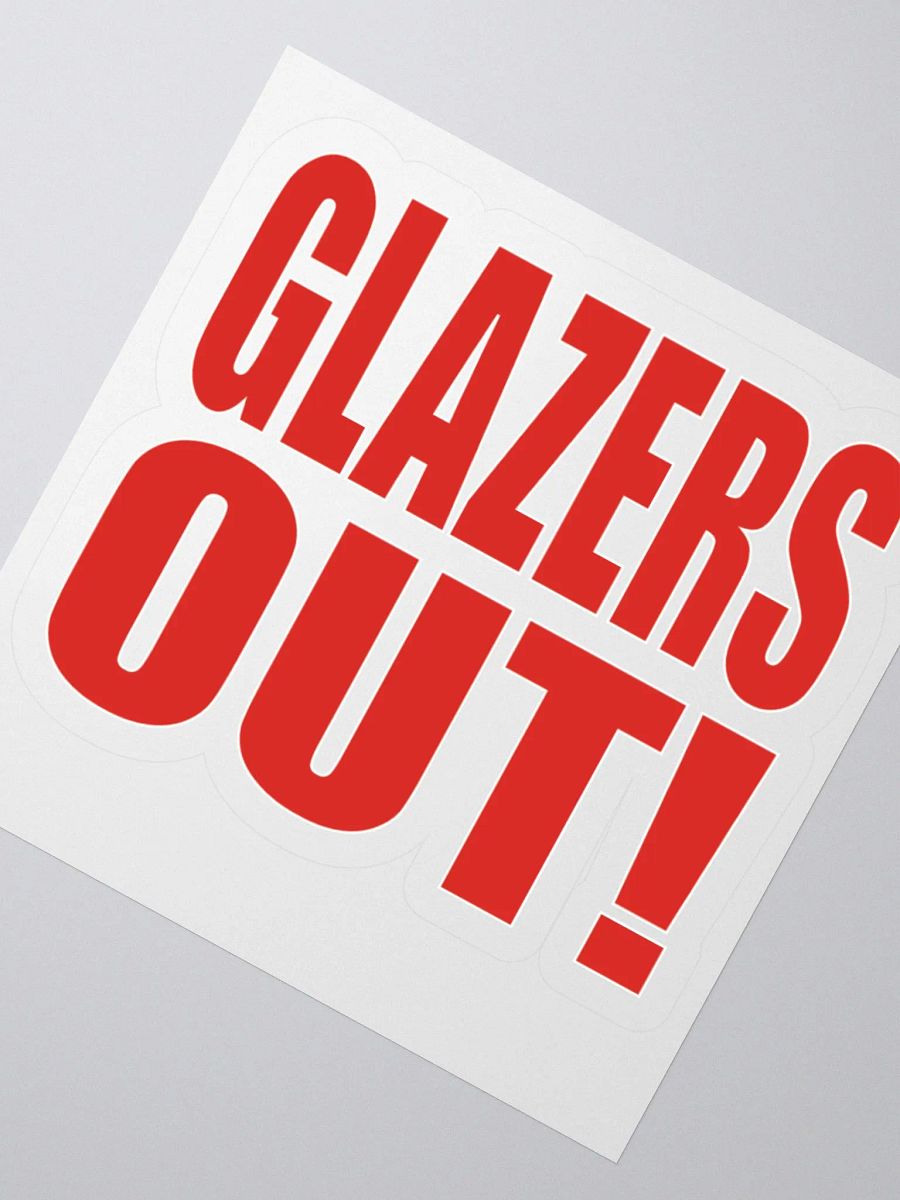 Glazers Out! - Manchester United - Kiss Cut Stickers product image (2)