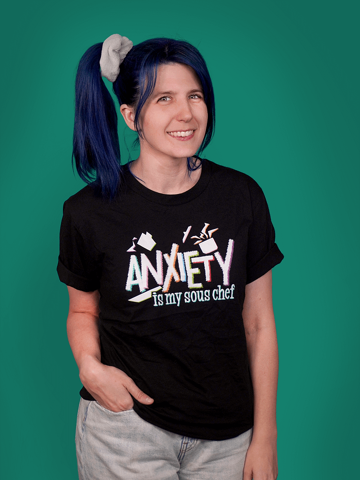 Anxiety is my Sous Chef product image (1)