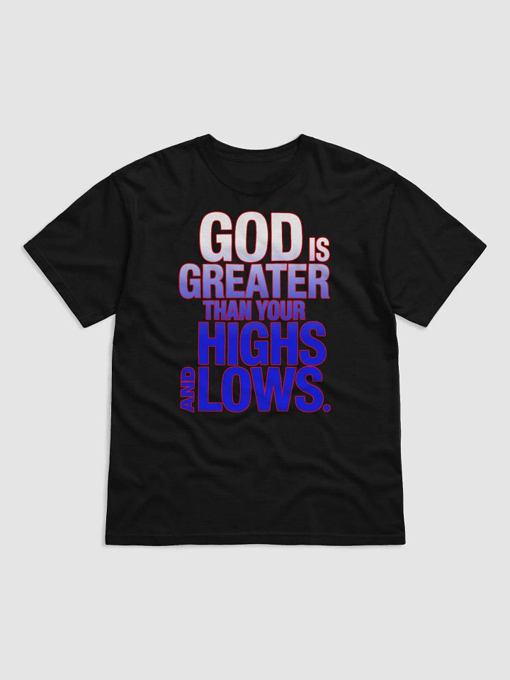 God is Greater Than Your Highs & Lows Gradient Faith Tee | Christian Inspirational T-Shirt product image (8)