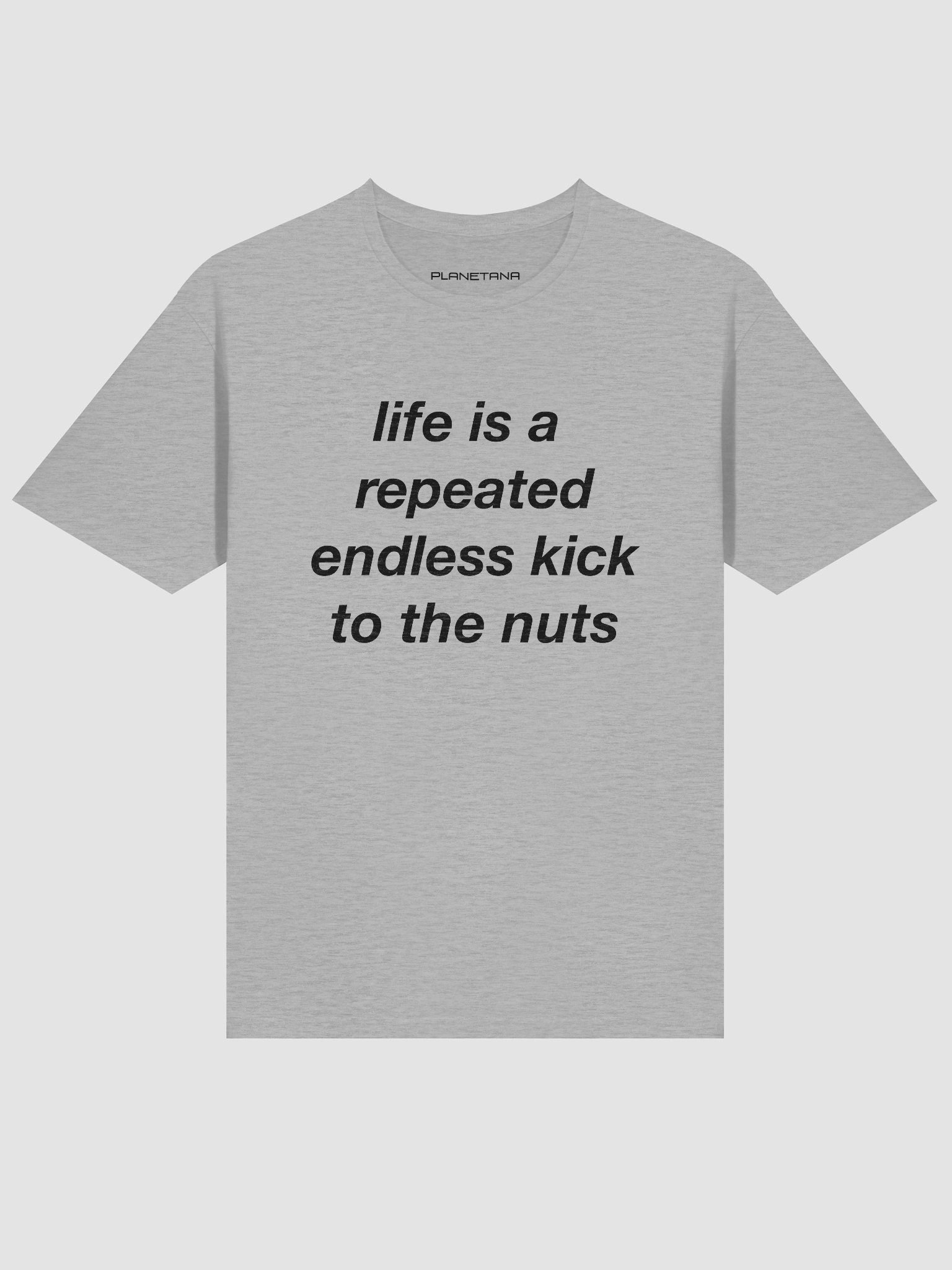 Life is repeated endless kick to the nuts product image (6)