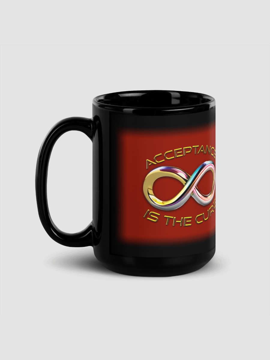 Acceptance is the Cure 15oz Black Glossy Mug product image (3)