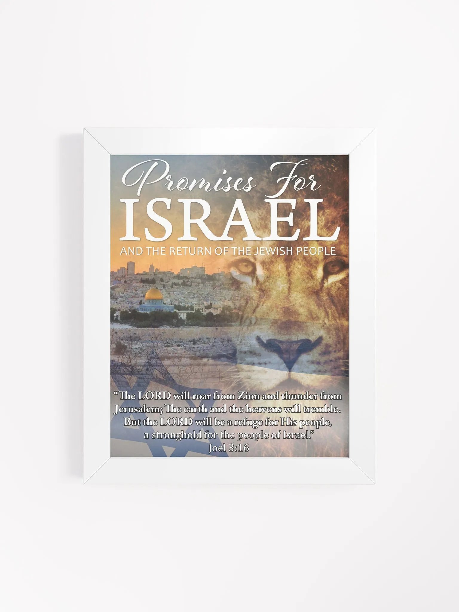 "PROMISES FOR ISRAEL - JOEL 3:16" Framed Poster product image (2)
