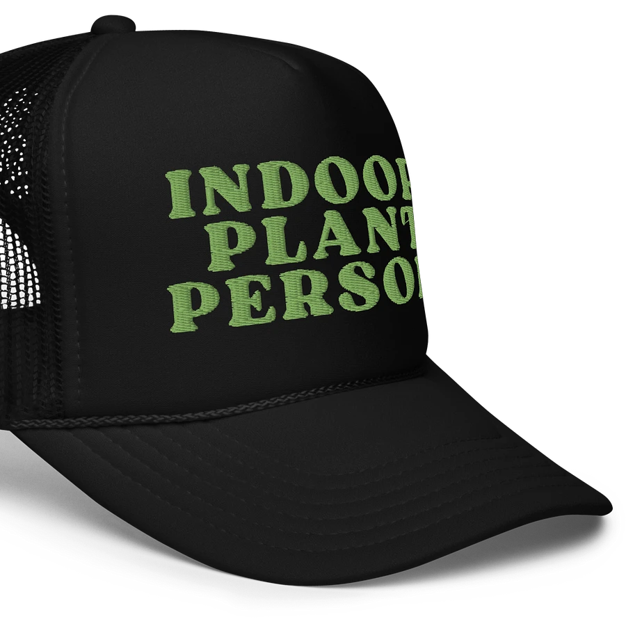 INDOOR PLANT PERSON Foam Trucker Hat product image (5)