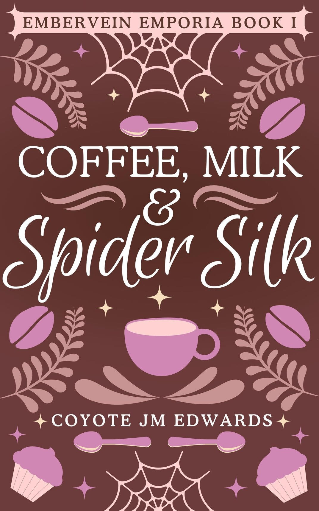 Coffee, Milk & Spider Silk (eBook) product image (1)