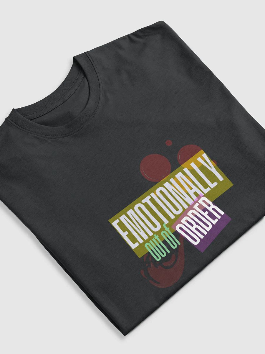 Emotionally Out of Order - Tshirt product image (5)