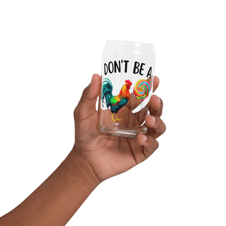 'Don't be a C*ck Sucker' Glass product image (2)