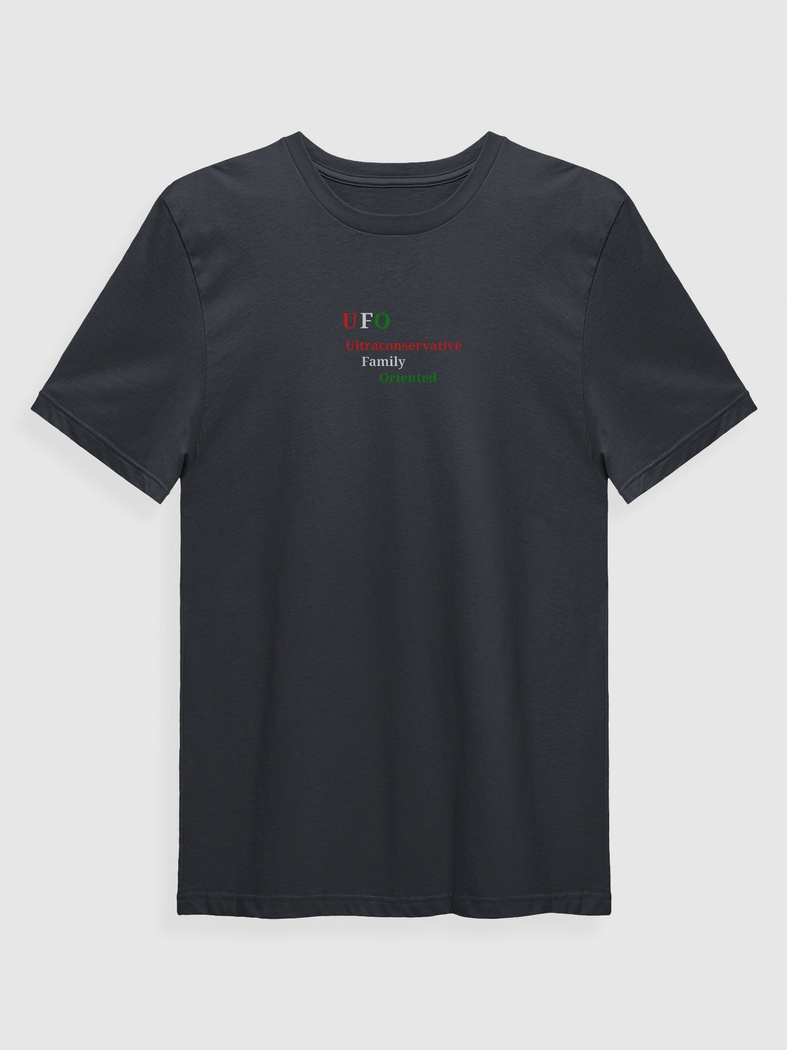 UFO Ultraconservative Family Oriented T-Shirt product image (1)