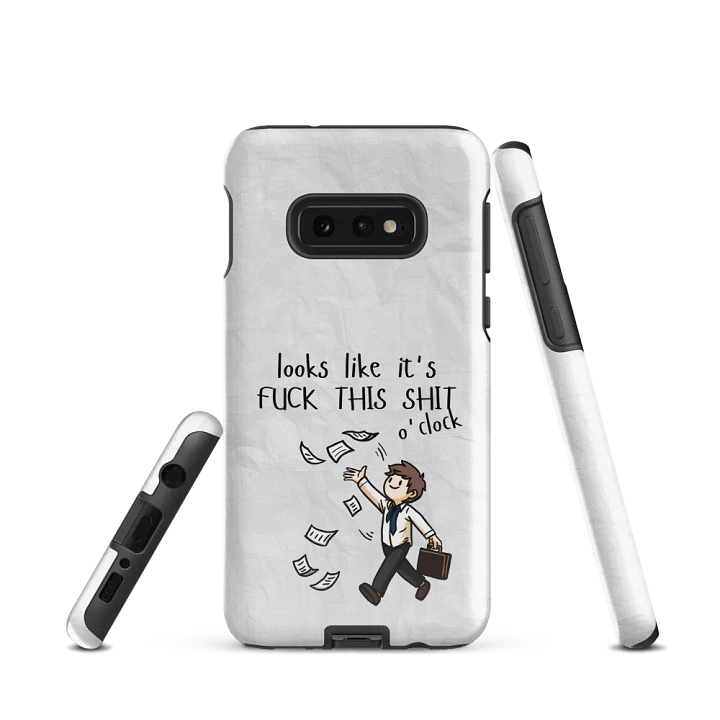 F**k This S**t O'Clock - Tough Case (Samsung) product image (2)