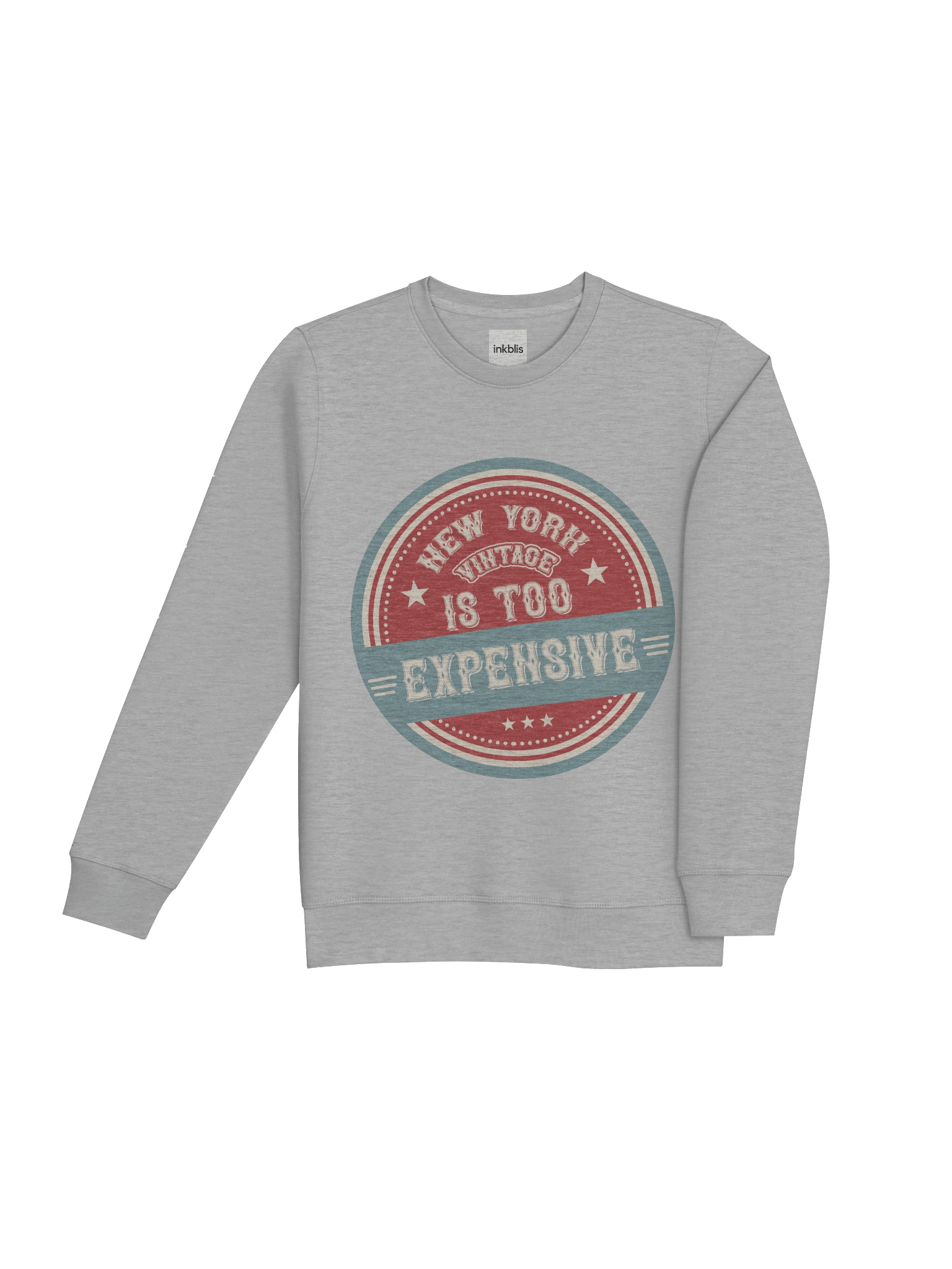 “New York Is Too Expensive” Vintage Badge Sweatshirt product image (16)