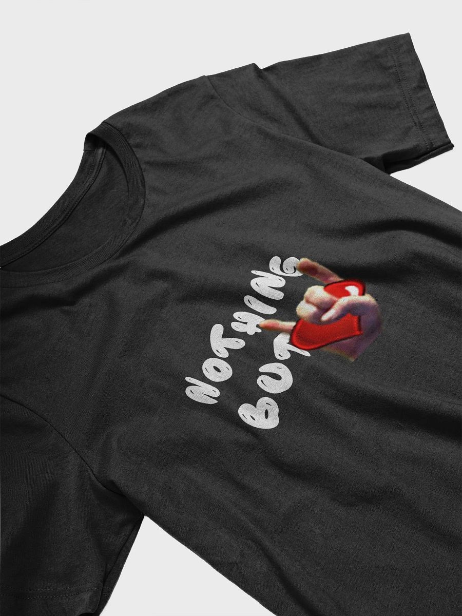 Nothing But Love - White Text - T-Shirt product image (35)