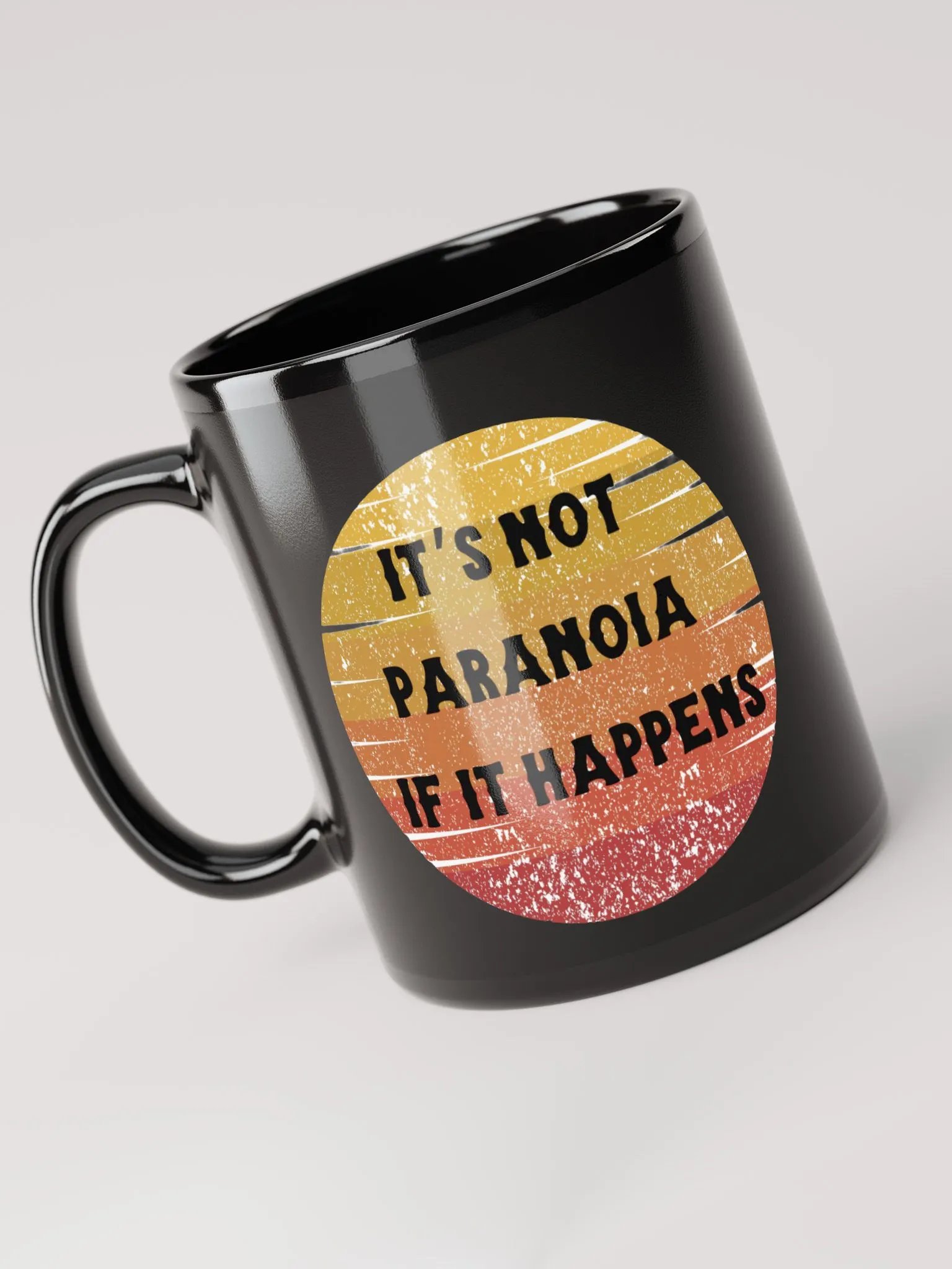 Its Not Paranoia Mug product image (3)