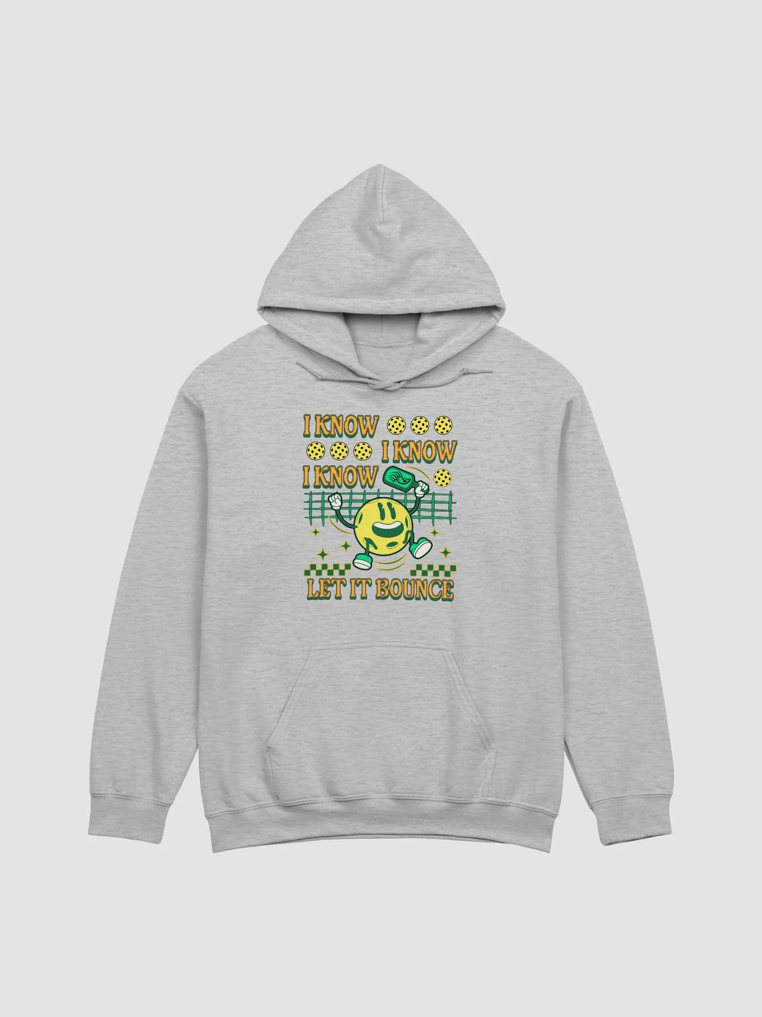 I Know I Know I Know Let It Bounce Pickleball Bouncing Ball Joy Hoodie product image (21)