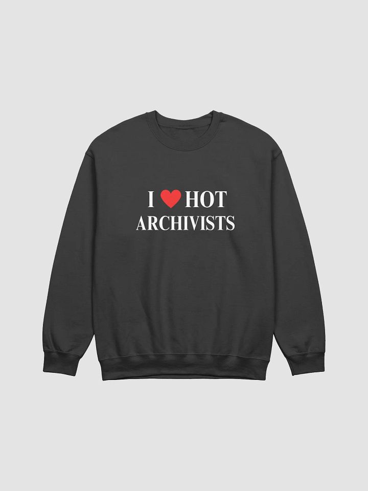 I HEART HOT ARCHIVISTS CREWNECK product image (1)