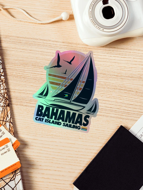 Cat Island Bahamas Sticker Holographic : Bahamas Sailing Sail Boat : Bahamas Flag product image (1)
