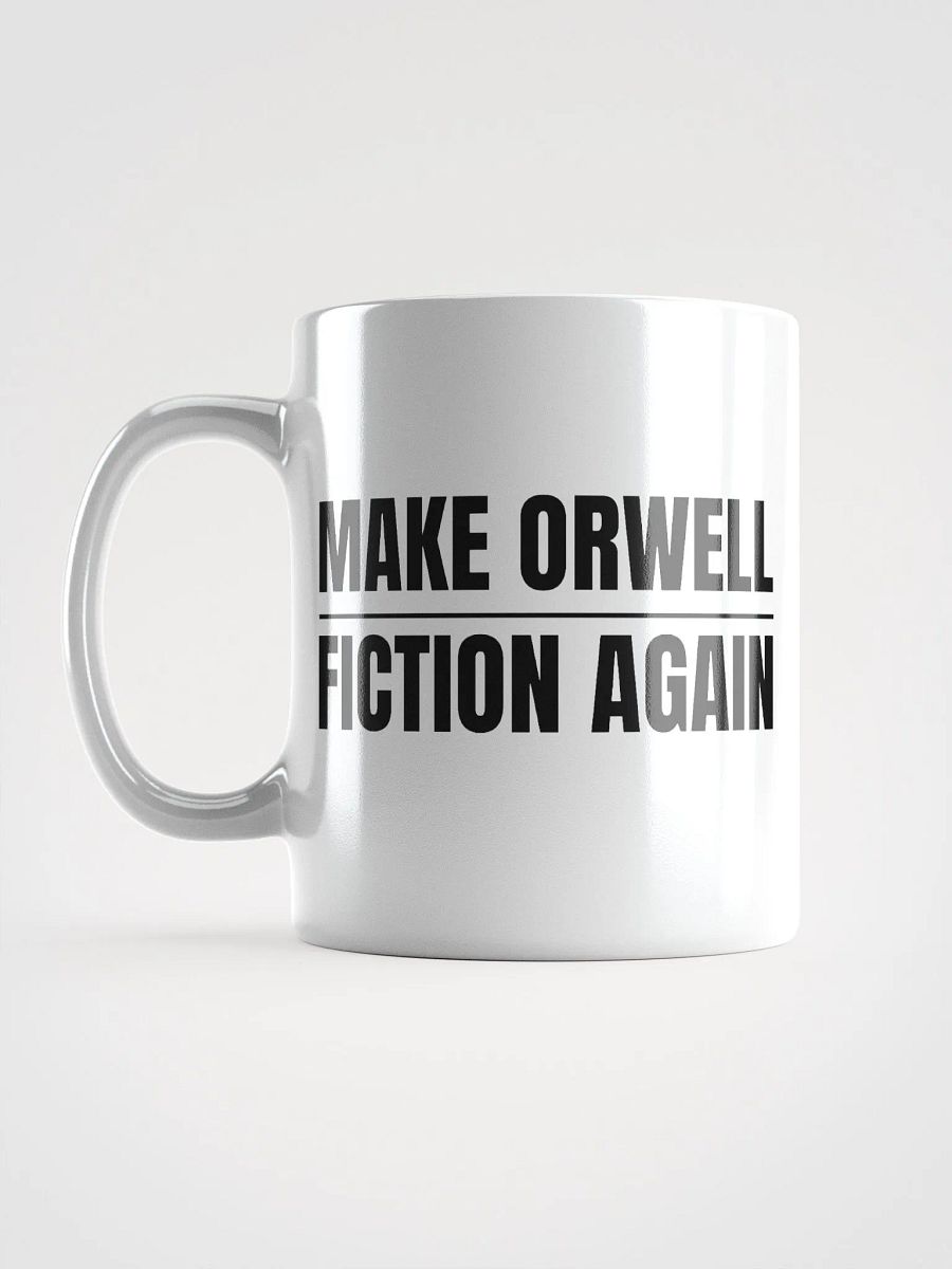 Make Orwell Fiction Again Kaffeetasse product image (18)