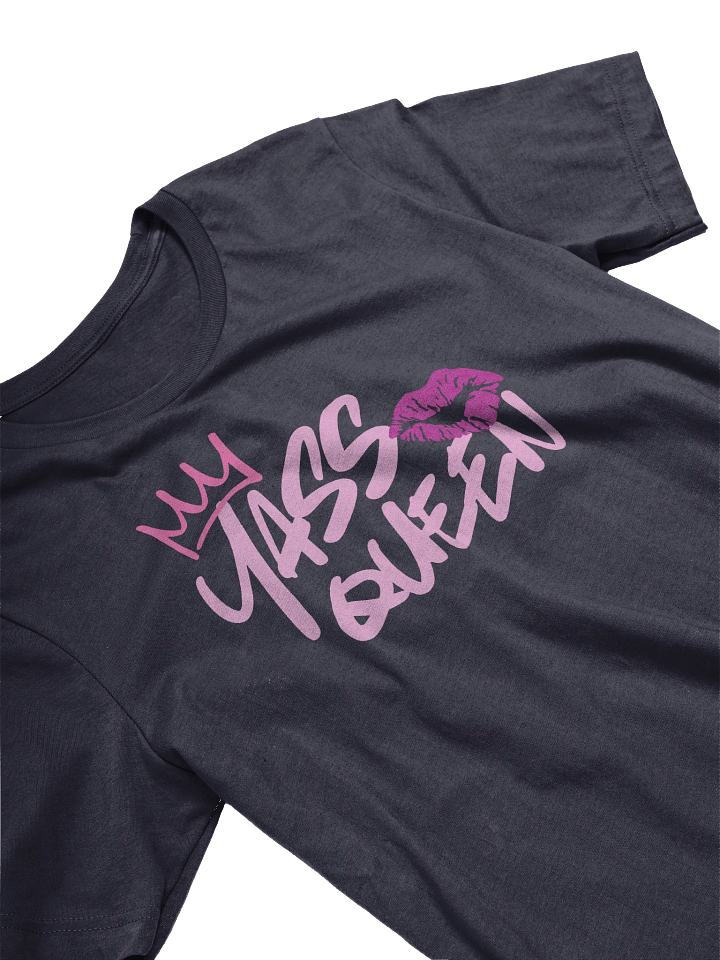 Yass Queen T-Shirt product image (2)