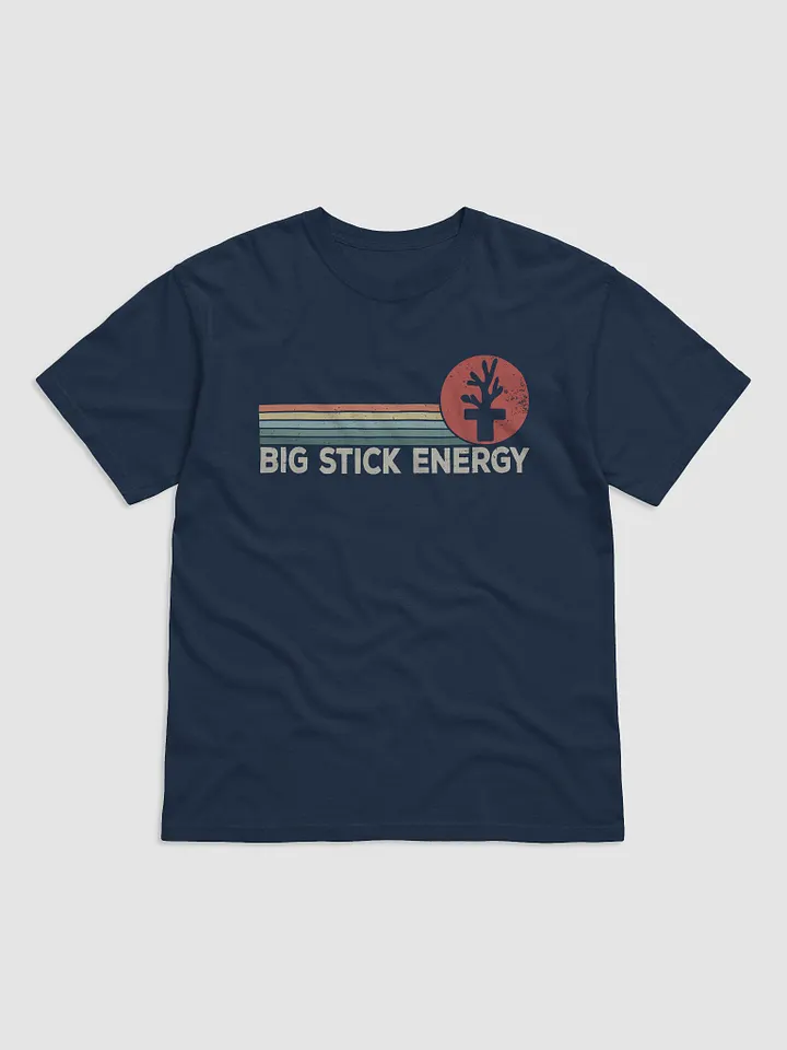 Big Stick Energy Tee | T-Shirt for Saltwater and Coral Reef Aquarium Hobbyists product image (2)